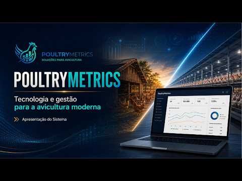 PoultryMetrics: O Sistema que Transforma Dados em Lucro na Avicultura
